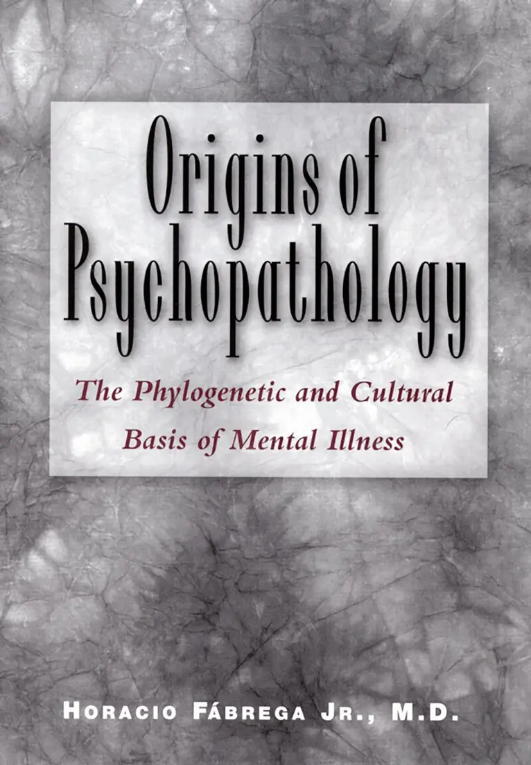 Origins of Psychopathology