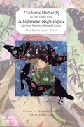Madame Butterfly  AND A Japanese Nightingale;Two Orientalist Texts