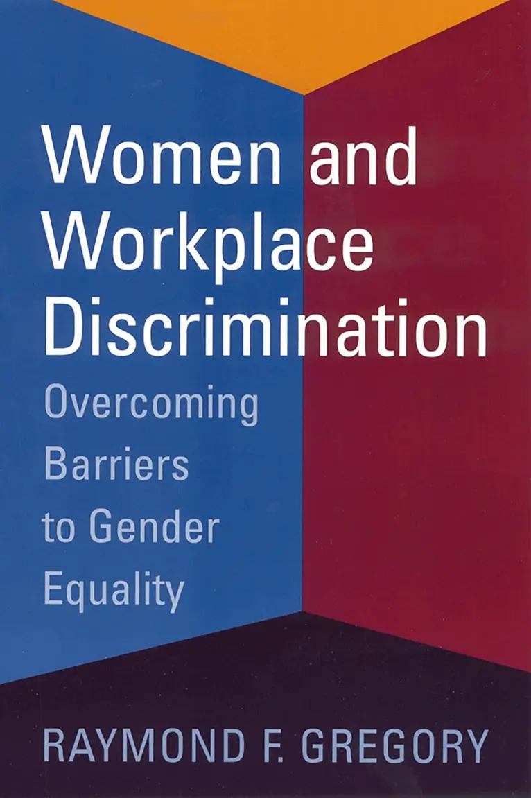 Raymond F. Gregory - Women and Workplace Discrimination, Häftad. Tillgänglighet: Lägg i varukorg