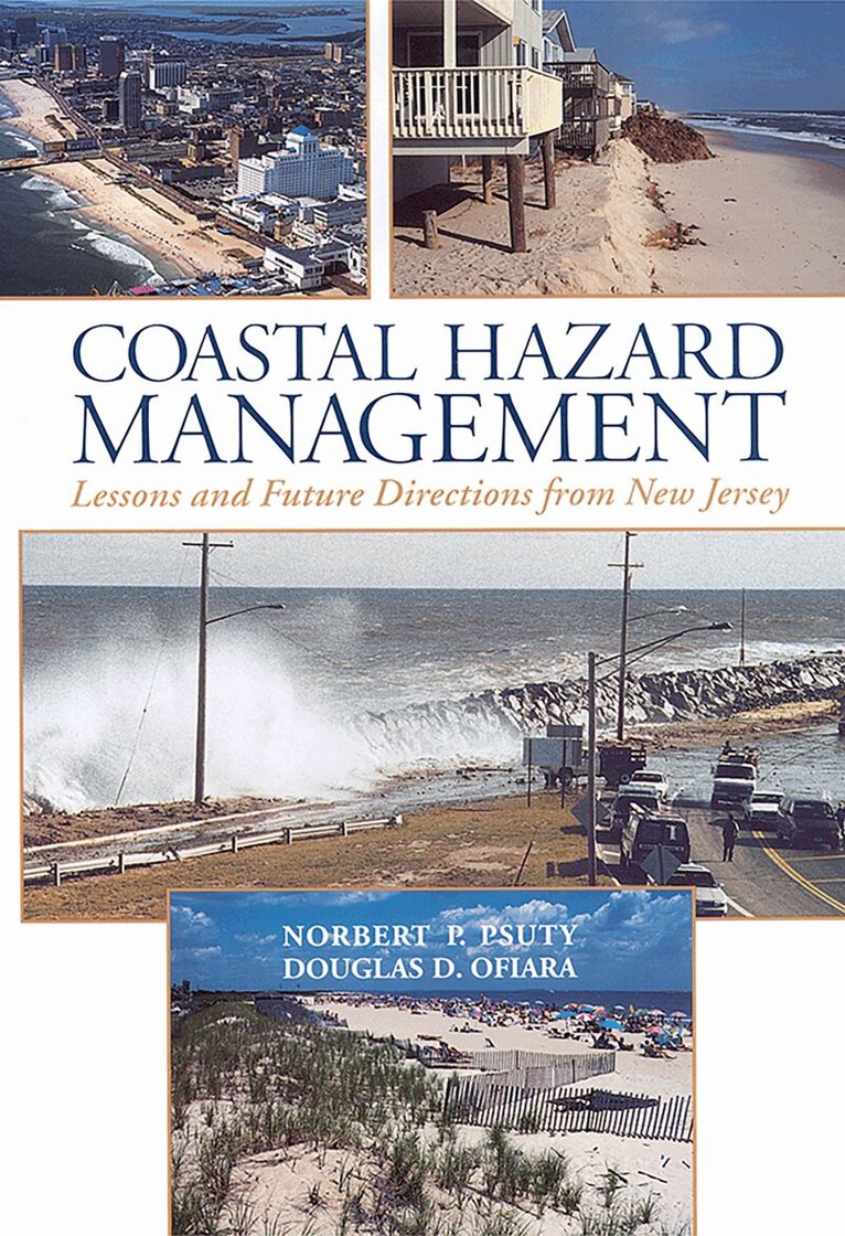 Norbert P. Psuty, Douglas D. Ofiara - Coastal Hazard Management, Inbunden. Tillgänglighet: Tillfälligt slut