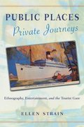 Public Places, Private Journeys