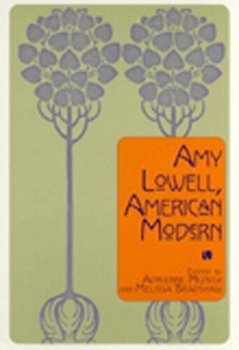 Adrienne Munich, Melissa Bradshaw - Amy Lowell, American Modern, Häftad. Tillgänglighet: Tillfälligt slut