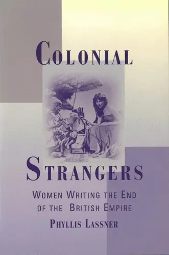 Phyllis Lassner - Colonial Strangers, Häftad. Tillgänglighet: Tillfälligt slut