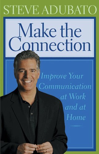 Steve Adubato - Make the Connection, Inbunden