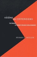 Victims as Offenders
