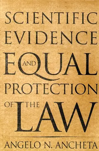 Angelo N Ancheta - Scientific Evidence and Equal Protection of the Law, Häftad. Tillgänglighet: Lägg i varukorg