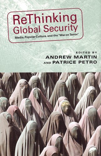 Wendy Kozol, Marcus Bullock, James Castonguay, Mary Layoun, Rebecca Decola, Patricia Mellencamp, Tony Grajeda, Mike Allen, Robert Ricigliano, Doug Davis, Lisa Parks, Andrew Martin, Patrice Petro - Rethinking Global Security, Häftad. Tillgänglighet: Tillfälligt slut