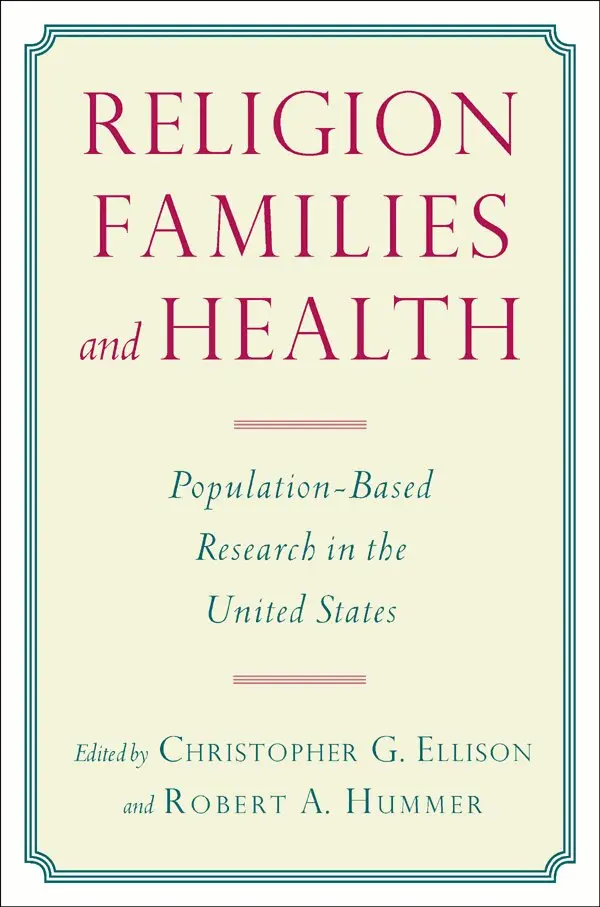Christopher G Ellison, Robert A Hummer - Religion, Families, and Health, Häftad. Tillgänglighet: Tillfälligt slut
