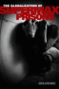 Globalization of Supermax Prisons
