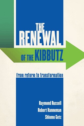Raymond Russell, Robert Hanneman, Shlomo Getz - Renewal of the Kibbutz, Inbunden. Tillgänglighet: Tillfälligt slut