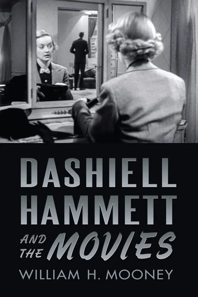 William H. Mooney - Dashiell Hammett and the Movies, Inbunden. Tillgänglighet: Tillfälligt slut