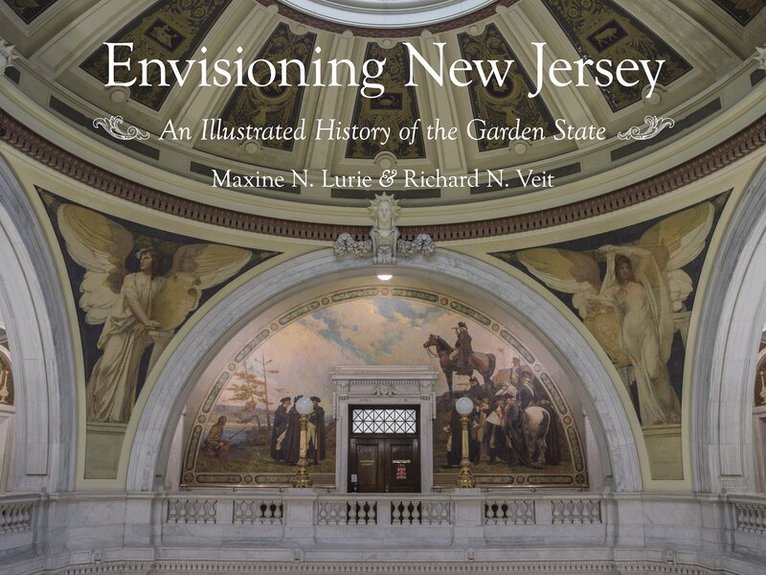 Maxine N. Lurie, Richard F. Veit - Envisioning New Jersey, Inbunden. Tillgänglighet: Tillfälligt slut