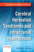 Cerebral Herniation Syndromes and Intracranial Hypertension