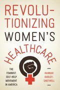 Revolutionizing Women's Healthcare