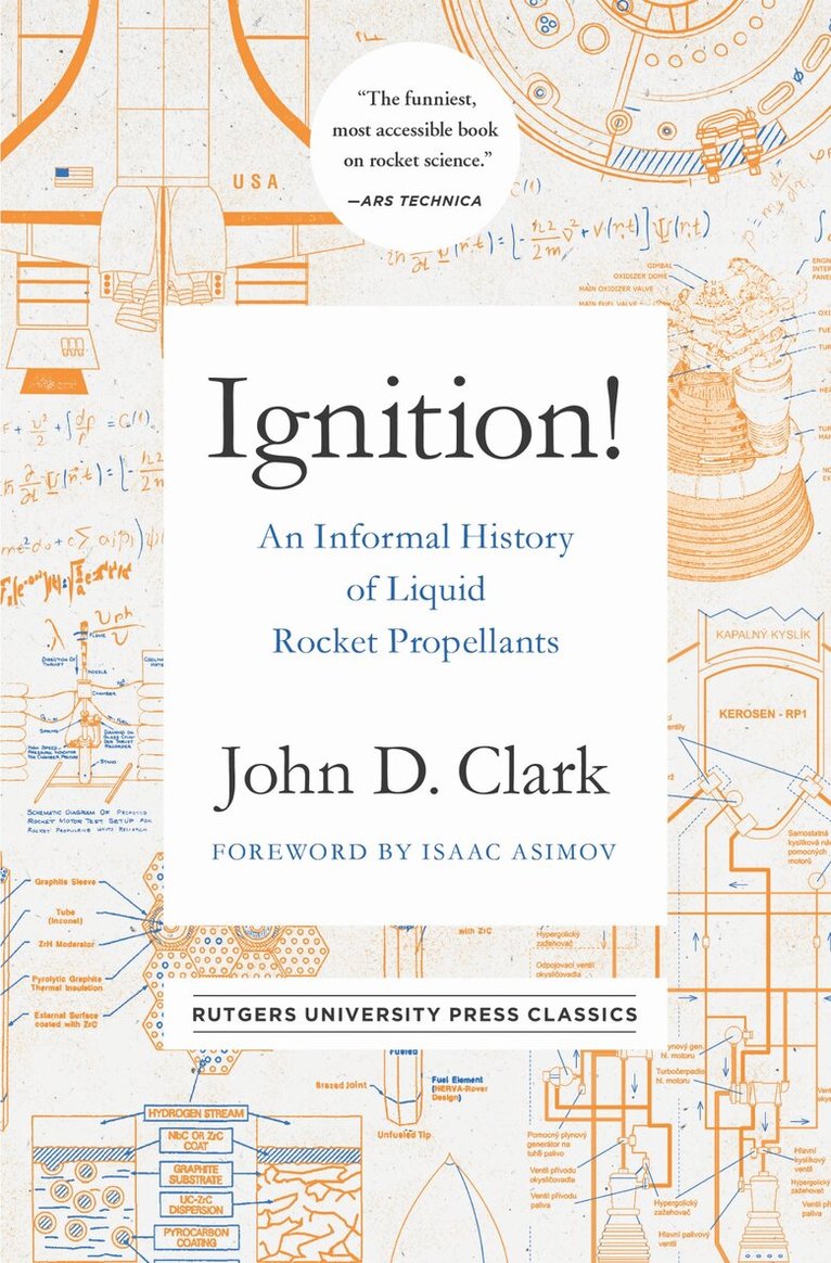 John Drury Clark - Ignition!, Häftad
