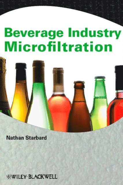 Nathan Starbard - Beverage Industry Microfiltration, E-bok