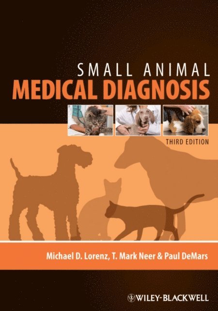 Paul DeMars, T. Mark Neer, Michael D. Lorenz - Small Animal Medical Diagnosis, E-bok