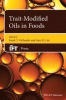 Trait-Modified Oils in Foods