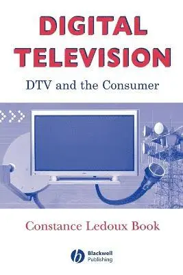 Constance LeDoux Book - Digital Television: DTV and the Consumer, Häftad. Tillgänglighet: Lägg i varukorg