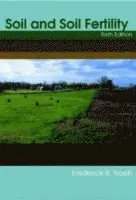 Frederick R. Troeh - Soils and Soil Fertility, Inbunden. Tillgänglighet: Lägg i varukorg