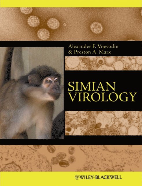 Preston A. Marx, Alexander F. Voevodin - Simian Virology, E-bok