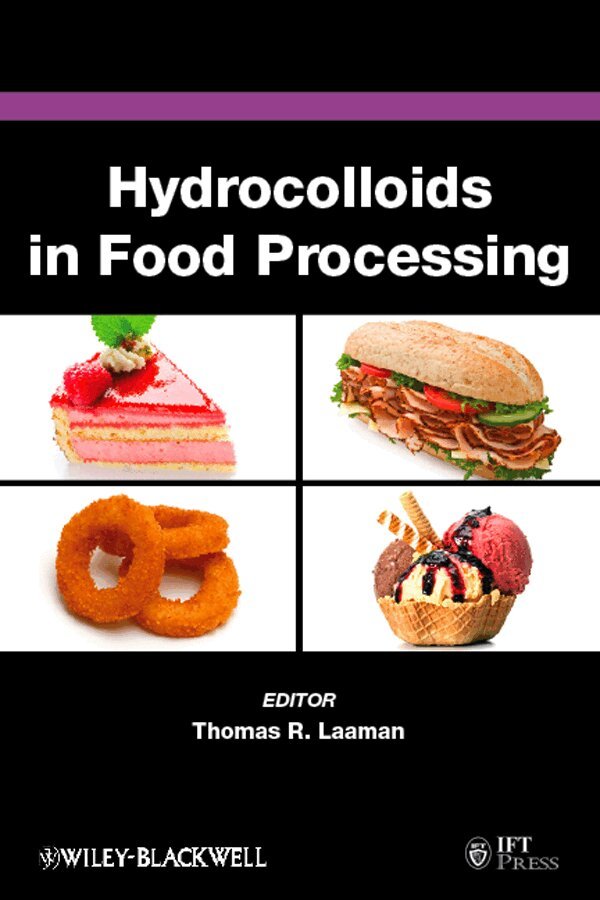 Thomas R. Laaman - Hydrocolloids in Food Processing, E-bok