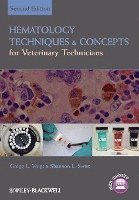 Hematology Techniques and Concepts for Veterinary Technicians