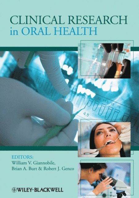 Robert J. Genco, Brian A. Burt, William V. Giannobile - Clinical Research in Oral Health, E-bok