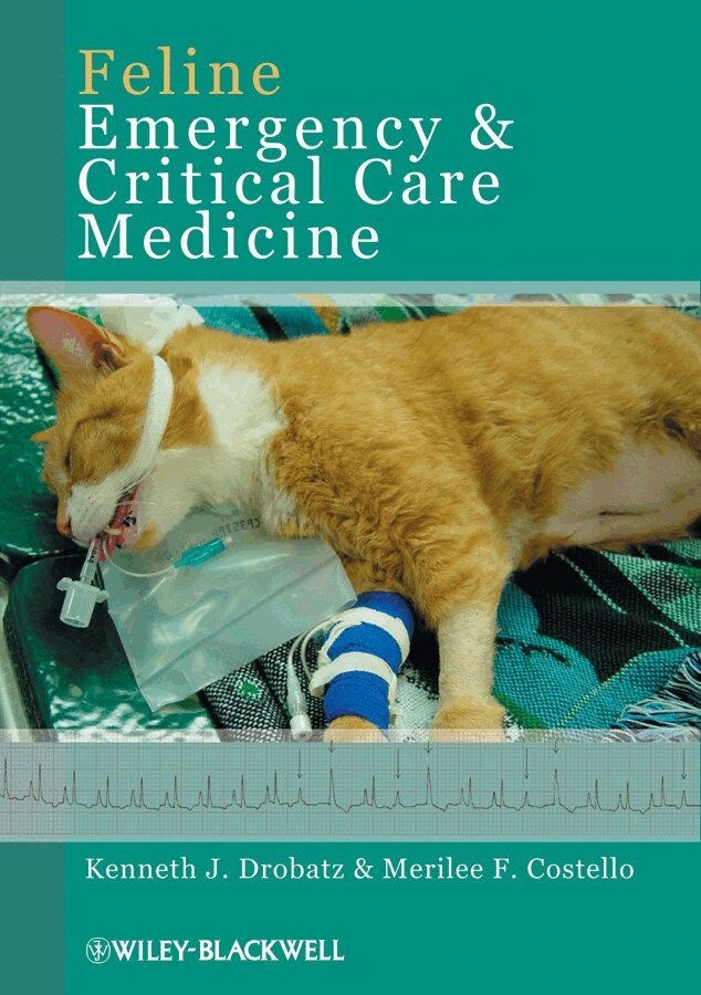 Kenneth J. Drobatz, Merilee F. Costello - Feline Emergency and Critical Care Medicine, E-bok