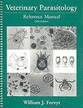 Veterinary Parasitology Reference Manual