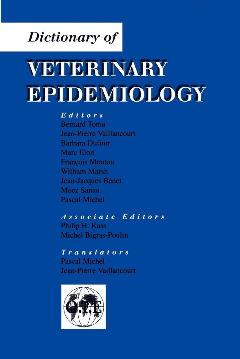 Vaillancourt, BENET, Bernard Toma, Jean-Pierre Vaillancourt - Dictionary of Veterinary Epide, Häftad