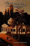 Domestic Life of Thomas Jefferson
