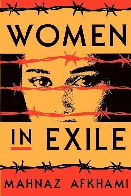 Mahnaz Afkhami - Women in Exile, Häftad. Tillgänglighet: Tillfälligt slut