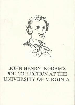 John H. Ingram, John E. Reilly - John Henry Ingram's Poe Collection at the University of Virginia, Häftad. Tillgänglighet: Lägg i varukorg
