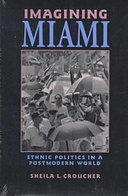 Sheila L. Croucher - Imagining Miami, Häftad. Tillgänglighet: Tillfälligt slut
