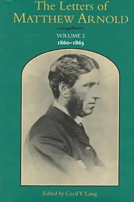 Matthew Arnold - Letters of Matthew Arnold V. 2; 1860-65, Inbunden. Tillgänglighet: Lägg i varukorg