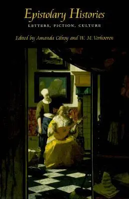 Amanda Gilroy, W.M. Verhoeven - Epistolary Histories, Häftad. Tillgänglighet: Tillfälligt slut
