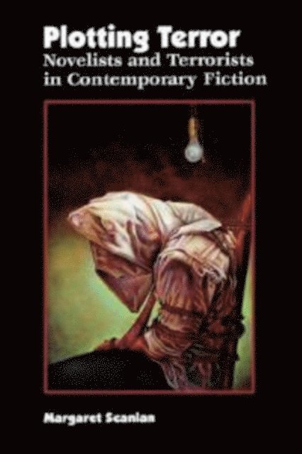 Margaret Scanlan - Plotting Terror, E-bok
