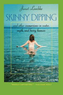 Janet Lembke - Skinny Dipping, Häftad. Tillgänglighet: Lägg i varukorg