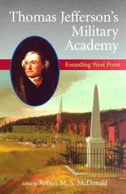 Robert M. S. McDonald - Thomas Jefferson's Military Academy, Inbunden. Tillgänglighet: Tillfälligt slut