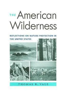 Thomas R. Vale - American Wilderness, Inbunden. Tillgänglighet: Tillfälligt slut