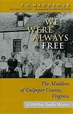 T.O. Madden, Ann L. Miller - We Were Always Free, Häftad. Tillgänglighet: Tillfälligt slut