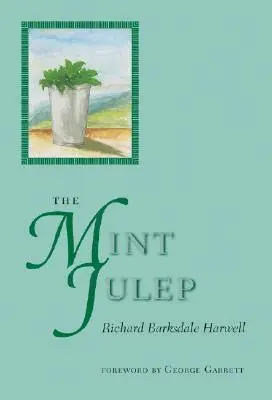 Richard Harwell - Mint Julep, Inbunden. Tillgänglighet: Tillfälligt slut