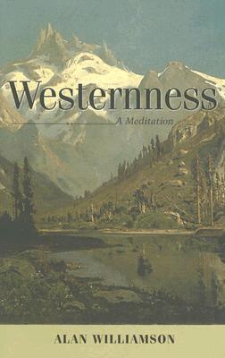Alan Williamson - Westernness, Inbunden. Tillgänglighet: Tillfälligt slut