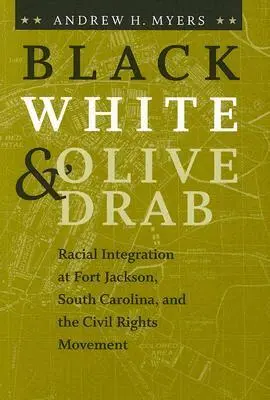 Andrew H. Myers - Black, White, and Olive Drab, Inbunden. Tillgänglighet: Tillfälligt slut