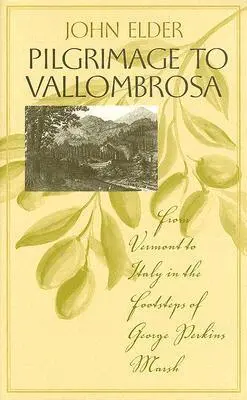 John Elder - Pilgrimage to Vallombrosa, Inbunden. Tillgänglighet: Tillfälligt slut