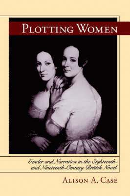 Alison Case - Plotting Women, Häftad