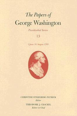 George Washington, Theodore J. Crackel, Christine Sternberg Patrick - Papers of George Washington  June-August 1793, Inbunden. Tillgänglighet: Tillfälligt slut