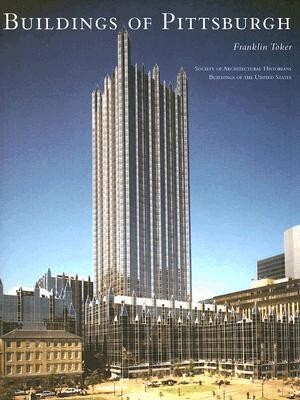 Franklin K. Toker, Karen Kingsley - Buildings of Pittsburgh, Inbunden. Tillgänglighet: Tillfälligt slut