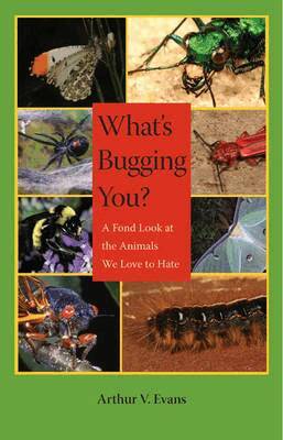 Arthur V. Evans - What's Bugging You?, Inbunden. Tillgänglighet: Tillfälligt slut